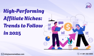 High-Performing Affiliate Niches Trends to Follow in 2025